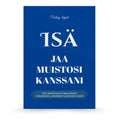 Isoisä - Jaa muistosi kanssani